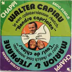 Marion  & Stéphane / Walter Capiau - L'Avis De Chiens / Hondse Capriolen download flac mp3