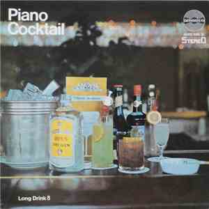 Michael Danzinger - Piano Cocktail - Long Drink 8 download flac mp3