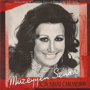 Müzeyyen Senar - Son Aşkımı Canlandıran download flac mp3