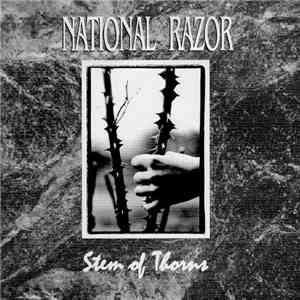 National Razor - Stem Of Thorns download flac mp3