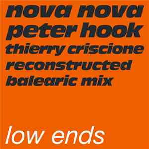 Nova Nova / Peter Hook - Low Ends (Remixes) download flac mp3