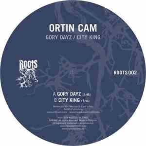 Ortin Cam - Gory Dayz / City King download flac mp3