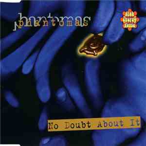 Phantomas - No Doubt About It download flac mp3