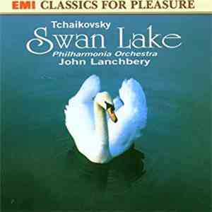 Pyotr Ilyich Tchaikovsky, John Lanchbery - Swan Lake download flac mp3