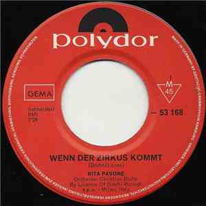 Rita Pavone - Wenn Der Zirkus Kommt / Tschau Amore, Tschau Amigo, Cheerio download flac mp3