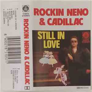 Rockin Neno & Cadillac - Still In Love download flac mp3