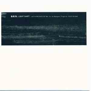 S.E.T.I. - Light Shift - Live In Brussels Twe-Gc. Ten Weyngaert, 29 April 00. download flac mp3