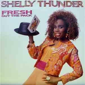 Shelly Thunder - Fresh Out The Pack download flac mp3