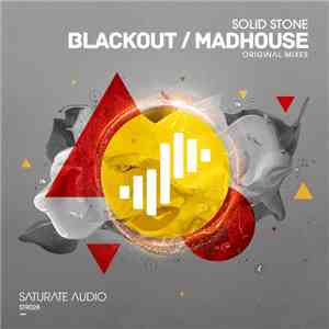 Solid Stone - Blackout / Madhouse download flac mp3