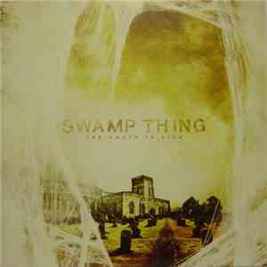 Swamp Thing  - The Youth Is Sick download flac mp3