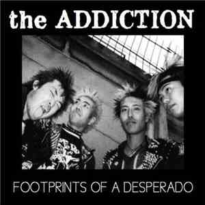 The Addiction - Footprints Of A Desperado download flac mp3