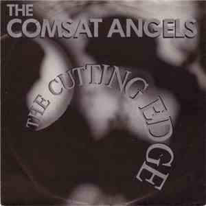 The Comsat Angels - The Cutting Edge download flac mp3