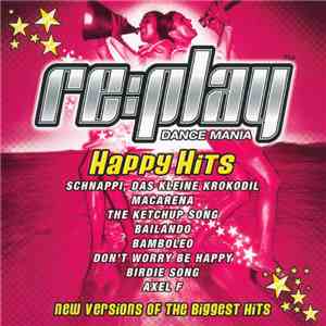 Various - Re:play Dance Mania - Happy Hits download flac mp3