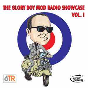 Various - The Glory Boy Mod Radio Showcase Vol. 1 download flac mp3