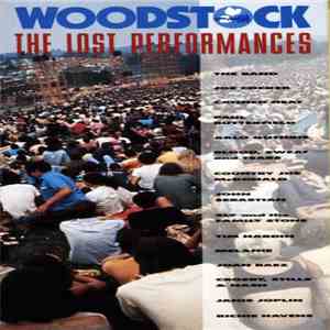Various - Woodstock - The Lost Performances download flac mp3
