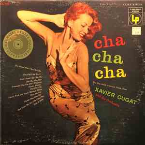 Xavier Cugat And His Orchestra - Cha Cha Cha download flac mp3