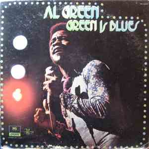Al Green - Green Is Blues download flac mp3
