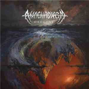 Anachronism  - Orogeny download flac mp3