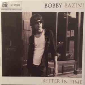 Bobby Bazini - Better In Time download flac mp3