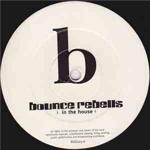 Bounce Rebells - In The House download flac mp3