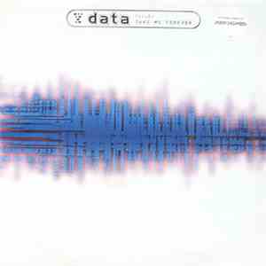 Data  - Take Me Forever download flac mp3