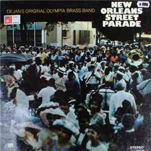 Dejan's Original Olympia Brass Band - New Orleans Street Parade download flac mp3