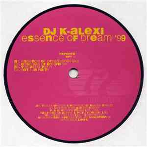 DJ K-Alexi - Essence Of Dream '99 download flac mp3