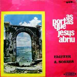 Eliezer A. Soares - As Portas Que Jesus Abriu download flac mp3