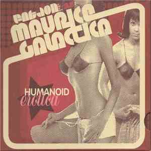 Fat Jon as Maurice Galactica - Humanoid Erotica download flac mp3