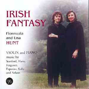 Fionnuala Hunt And Una Hunt - Irish Fantasy download flac mp3