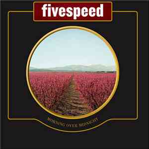 Fivespeed - Morning Over Midnight download flac mp3