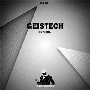 Geistech - My Angel download flac mp3