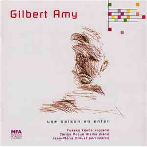 Gilbert Amy - Une Saison En Enfer download flac mp3