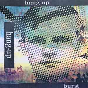 Hang-Up - Burst download flac mp3