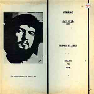 Heiner Stadler - Brains On Fire download flac mp3