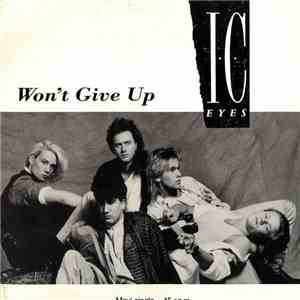 I.C. Eyes - Won't Give Up download flac mp3