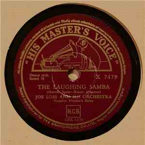 Joe Loss And His Orchestra / Desi Arnaz And His Orchestra - The Laughing Samba / Carnival In Rio download flac mp3