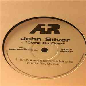 John Silver - Come On Over download flac mp3