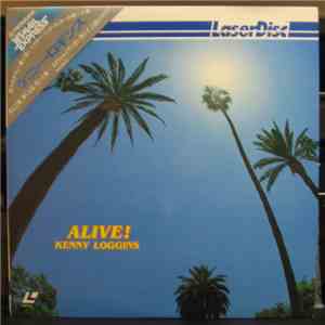 Kenny Loggins - Alive! download flac mp3