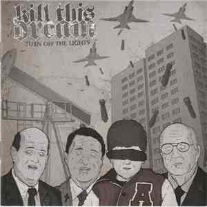 Kill This Dream - Turn Off The Lights download flac mp3