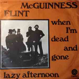 McGuinness Flint - When I'm Dead And Gone download flac mp3