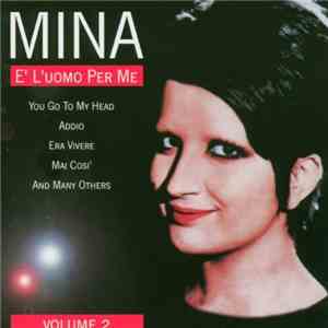 Mina  - È L'uomo Per Me - Vol. 2 download flac mp3