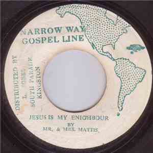Mr. & Mrs. Mattis - Jesus Is My Enighbour / When You Feel Blue download flac mp3
