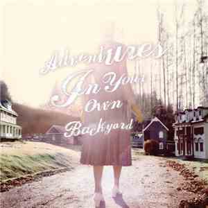 Patrick Watson  - Adventures In Your Own Backyard download flac mp3