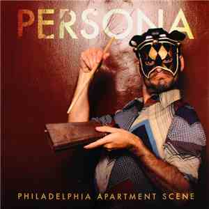Persona  - Philadelphia Apartment Scene download flac mp3