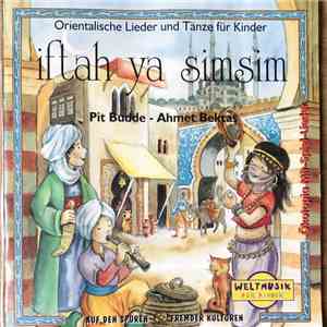 Pit Budde - Ahmet Bektaş - Iftah Ya Simsim (Orientalische Lieder Und Tänze Für Kinder) download flac mp3