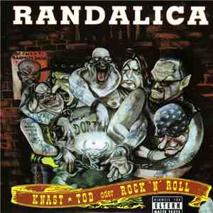 Randalica - Knast, Tod Oder Rock'n'Roll download flac mp3