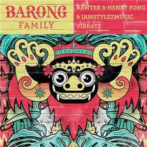 Rawtek & Henry Fong  & IamStylezMusic - Vibrate flac mp3 download
