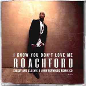 Roachford - I Know You Don't Love Me download flac mp3