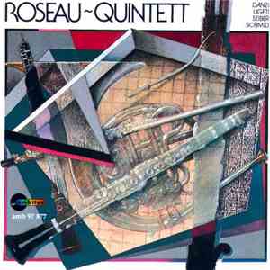 Roseau-Quintett - Danzi, Ligeti, Seiber, Schmid download flac mp3